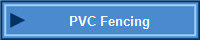 PVC Fencing